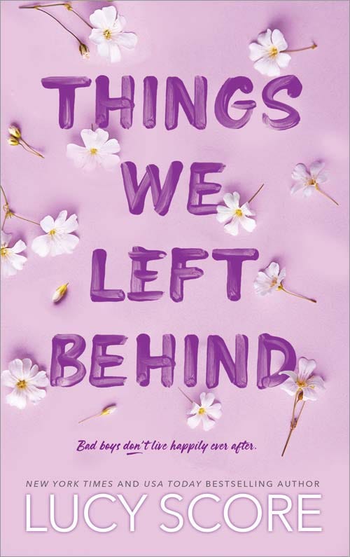Things We Left Behind floral cover