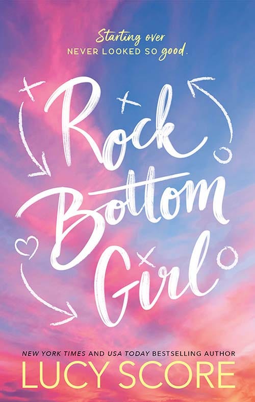 Rock Bottom Girl cover - blue and pink sky, script title text with arrows and markings like football plays